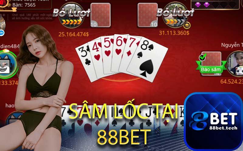 SÂM LỐC TẠI 88BET